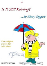 IS IT STILL RAINING?